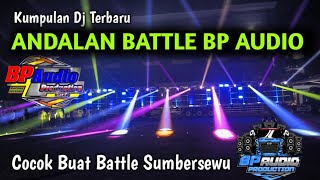 Kumpulan Dj Andalan BP AUDIO Persiapan Battle Sumbersewu 2024