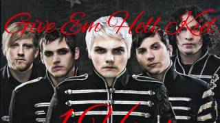My Chemical Romance Give Em Hell Kid 1hour