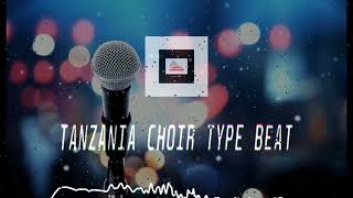 Free Tanzania Choir kwaya Beat 2022  Prod By Abedi 