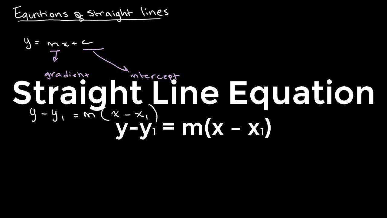 Equations of Straight Lines O Level Additional Mathematics YouTube