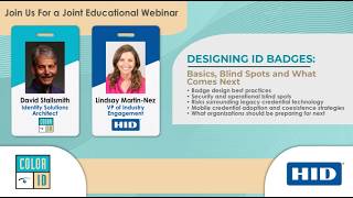 Webinar Replay: Designing ID Badges: Basics, Blind Spots and What Comes Next