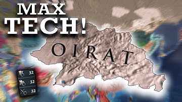EU4 but Oirat has MAX TECHNOLOGY
