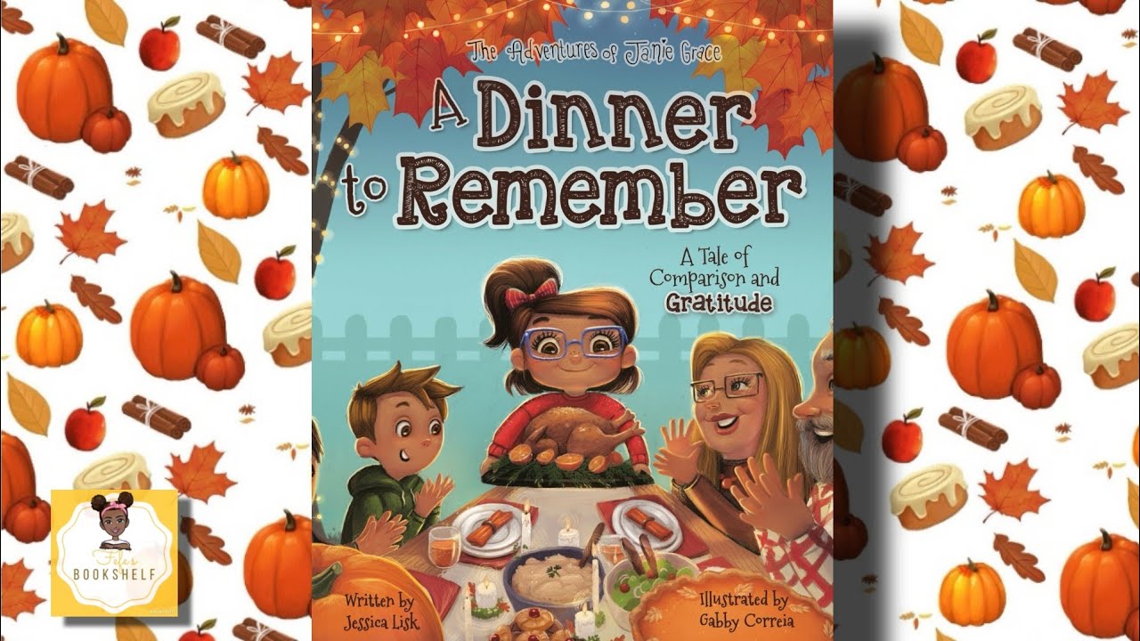 "A Dinner to Remember" by. Jessica Lisk🦃