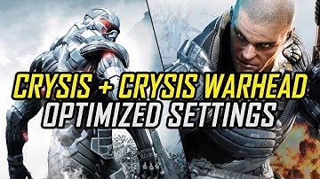 Crysis 1 (2007) + Crysis Warhead (2008) | Optimized PC Settings for Smoother Gameplay
