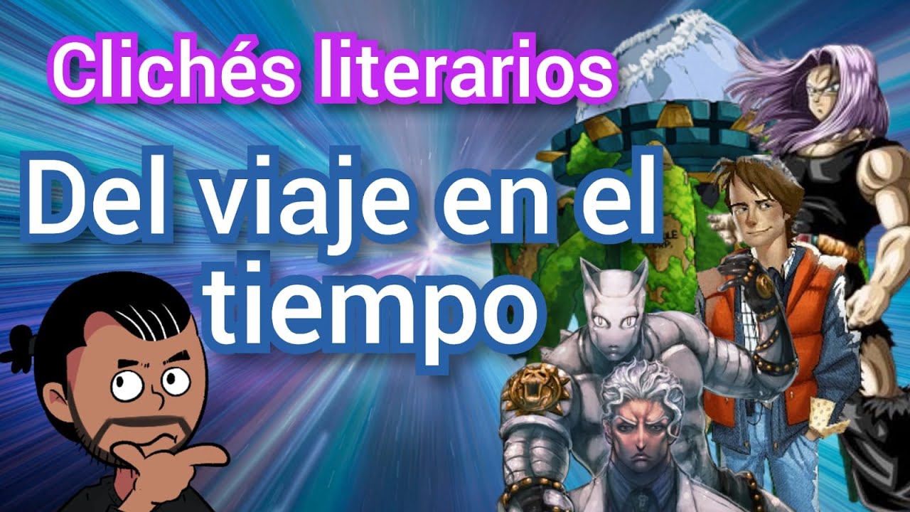 Clichés literarios del Viaje en el tiempo