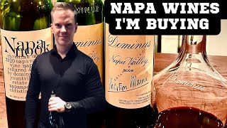 9 NAPA VALLEY Wines I m Buying NOW Wine Collecting