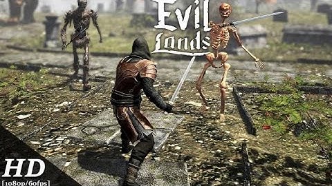 EVIL LANDS:ONLINE ACTION RPG GAME PLAY 🎮