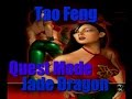 Tao Feng Fist Of The Lotus Quest Part 1 Jade Dragon