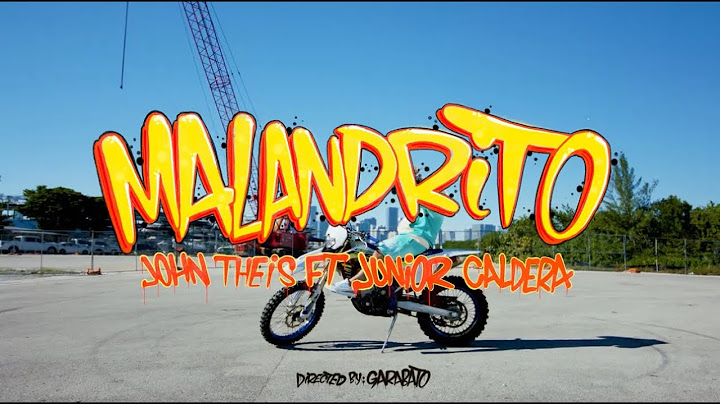 MALANDRITO - @juniorcalderatm ❌ @JohnTheis (EL DE LOS OJOS AZULES ALBUM)