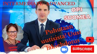 Opi Suomea Puhutaan Uutisista Uusi Laki Intermediate