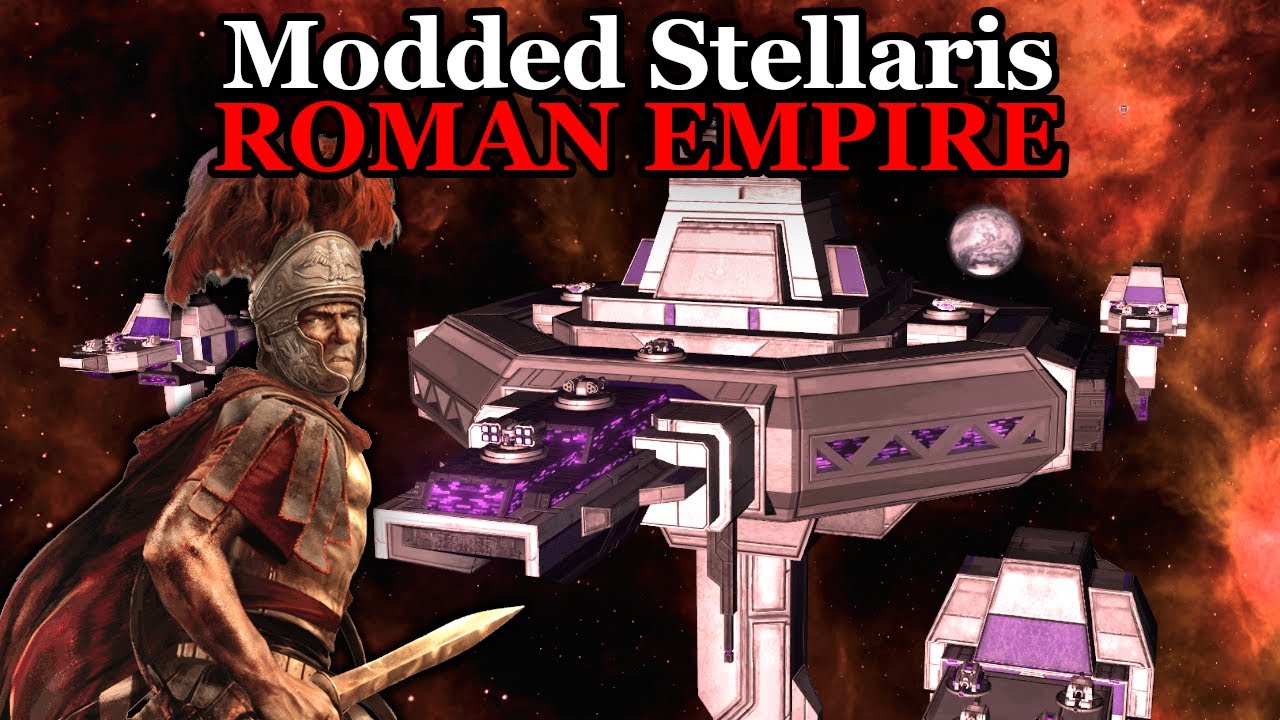 [That's....INTRIGUING!] Modded Stellaris - Roman Empire Ep9 - YouTube