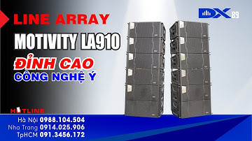 Review dàn loa array motivity LA910 đỉnh cao chất lượng - LH: 0913456172