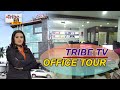 Tribe tv office tour  how a news channel works 