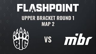 BIG vs MIBR - Map 2 (Vertigo) - Flashpoint 2  - Upper-Bracket Round 1