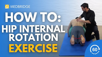 How to Do a Hip Internal Rotation Exercise by Jared Vagy | Physical Therapy | MedBridge