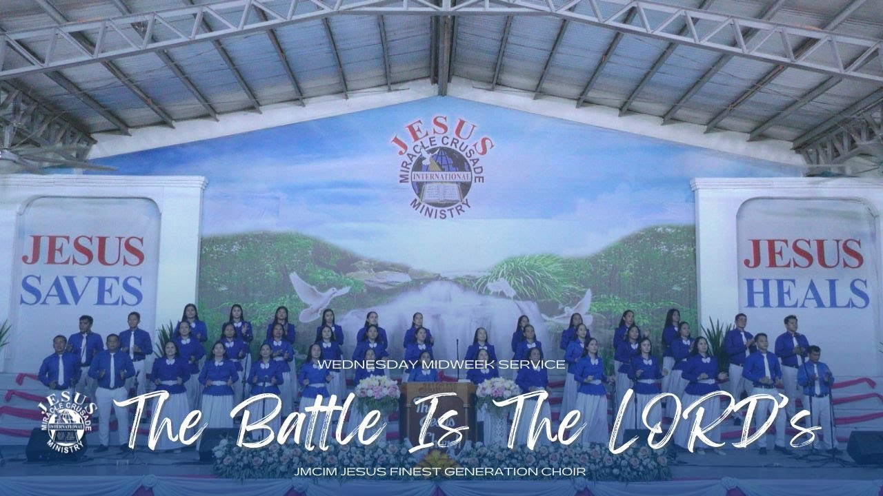 The Battle is the LORD’s | JMCIM Marilao Bulacan JESUS Finest Gen Choir ...
