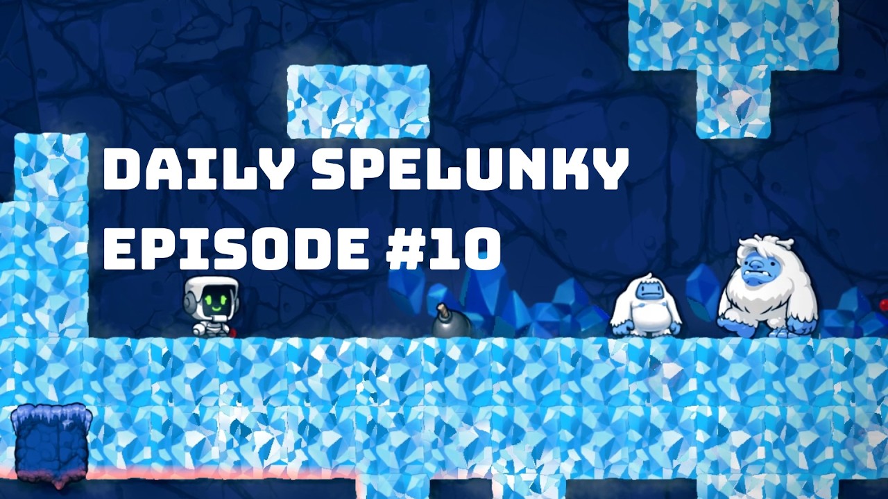 Noob attempts to beat Spelunky 2 #10