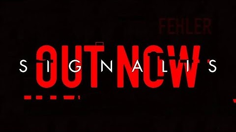 SIGNALIS - Official Launch Trailer