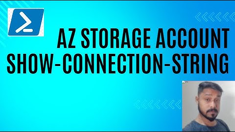 Az storage account show-connection-string