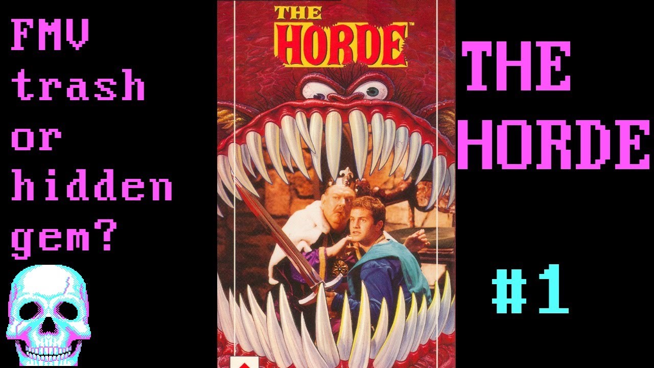 [THE HORDE] FMV Trash or Hidden Gem? (1)