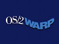 Experiencing IBM OS/2 Warp 4