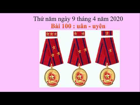 Lớp 1 - Tiếng Việt - Bài 100 - Ngày 09/04/2020