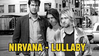 Nirvana - Lullaby