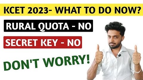 KCET 2023 - WHAT TO DO NOW? | RURAL QUOTA NOT APPLICABLE | KCET DOCUMENT VERIFICATION SLIP 2023