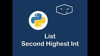 list second highest int in python 😀
