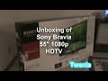 Sony Bravia 1080p 55" HDTV Unboxing