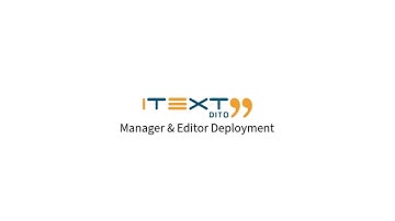 iText DITO Manager & Editor Deployment