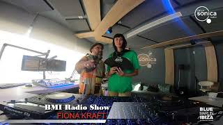 FIONA KRAFT - BLUE MARLIN IBIZA RADIO SHOW - 07 JUL 2022