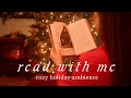 Cozy christmas read with me  1 hour of gentle piano fireplace sounds and holiday ambience
