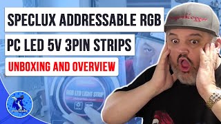 Unboxing and Overview of Speclux Addressable RGB PC LED 5V 3Pin Strips