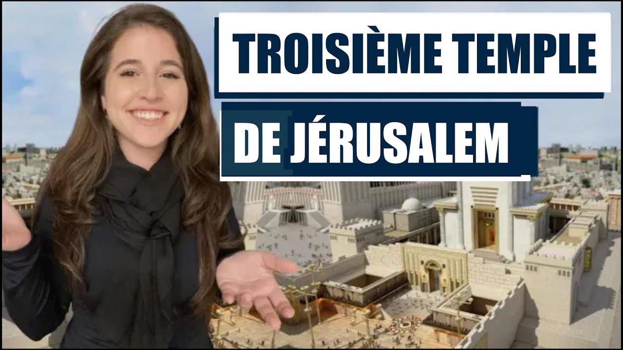 SECRETS DU TROISIÈME TEMPLE DE JERUSALEM