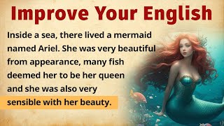 Learn English Through Story⭐The Little Mermaid | Reading & Listening | English Story