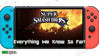 Super Smash Bros For The Nintendo Switch Confirmed