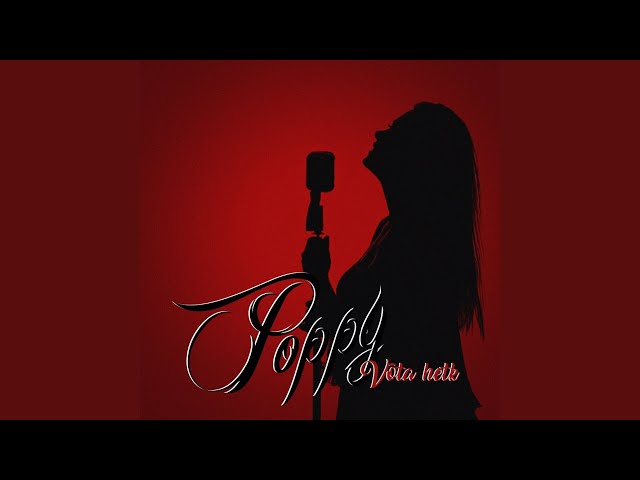 Poppy - Võta Hetk