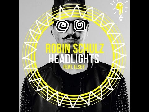 Headlights - Robin Schulz feat Ilsey | Original Lyrics | Best party music | SUperhit