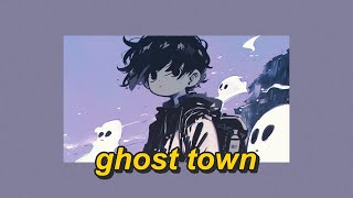 Ghost Town (sped up + lyrics)