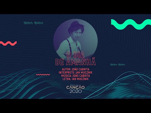 Ian Mucznik - O Dia de Amanhã (Lyric Video) | Festival da Canção 2020