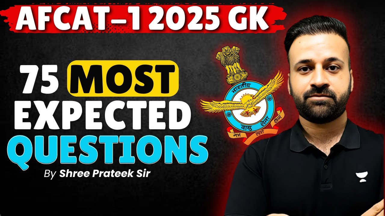 Most important 75 Topics of AFCAT 2025 GK | AFCAT 2025 | BY SHREE ...