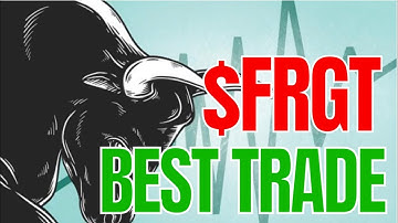 FRGT: WATCH BEFORE FRIDAY! ($FRGT) 