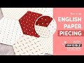 Easy English Paper Piecing (EPP) by HandㅣWith Invisible Thread!