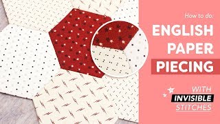 Easy English Paper Piecing (EPP) by HandㅣWith Invisible Thread!