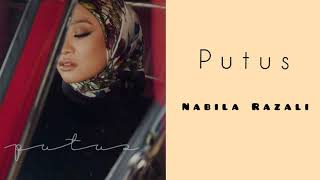 Putus | Nabila Razali [Lirik]