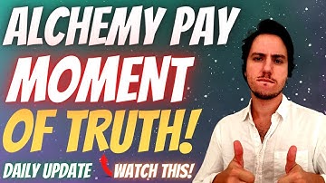 ALCHEMY PAY PRICE Prediction 2021 | MOMENT OF TRUTH | ACH Technical Analysis! ACH PRICE Prediction!