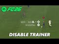 How To Disable Trainer In FC 26