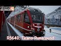 R5640: Tirano Runaround - Berninaline - ABe 8/12 - Train Sim World 4