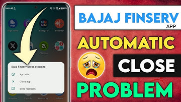 Baja Finserv app automatic close problem, app automatic close problem,app keeps stopping problem fix